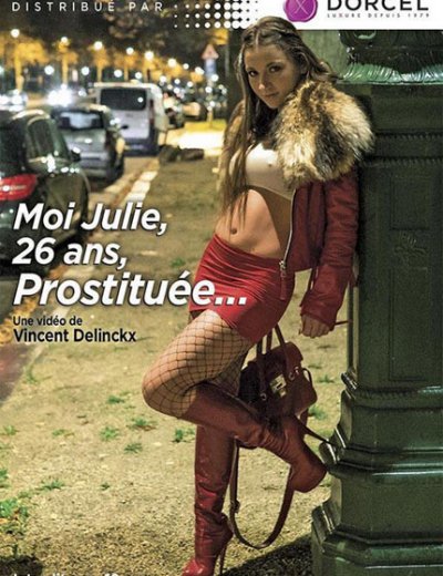 Я Джулия, Мне 26 Лет, Я Проститутка / Moi Julie, 26 Ans, Prostituee (2016) HD 720