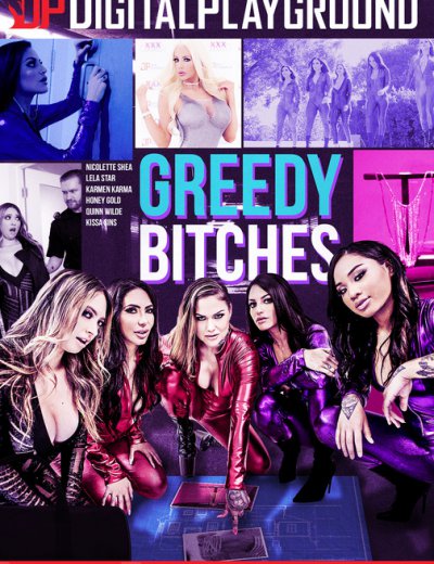 Ненасытные Сучки / Greedy Bitches (2018, FullHD)