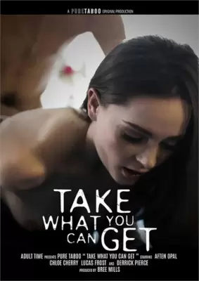 Возьми То, Что Можешь / Take What You Can Get (2021)